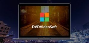 DVDVideoSoft 6.7.4.1101 Crack + Activation Key Free 2023